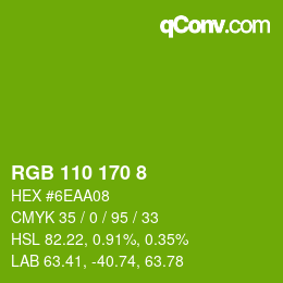 カラーコード: RGB 110 170 8 | qconv.com