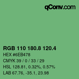 カラーコード: RGB 110 180.8 120.4 | qconv.com
