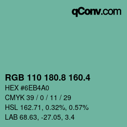 カラーコード: RGB 110 180.8 160.4 | qconv.com
