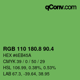 カラーコード: RGB 110 180.8 90.4 | qconv.com