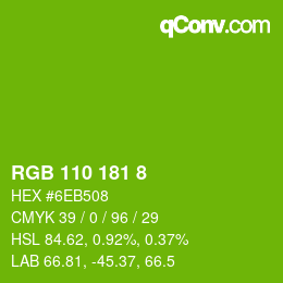 颜色代码: RGB 110 181 8 | qconv.com