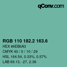 カラーコード: RGB 110 182.2 163.6 | qconv.com