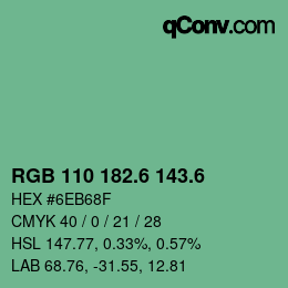 カラーコード: RGB 110 182.6 143.6 | qconv.com