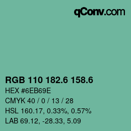 カラーコード: RGB 110 182.6 158.6 | qconv.com