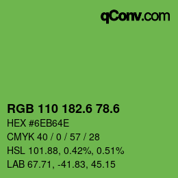 カラーコード: RGB 110 182.6 78.6 | qconv.com