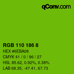 颜色代码: RGB 110 186 8 | qconv.com