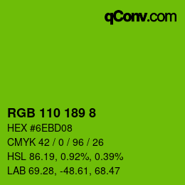 Color code: RGB 110 189 8 | qconv.com