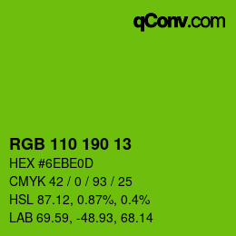 Color code: RGB 110 190 13 | qconv.com