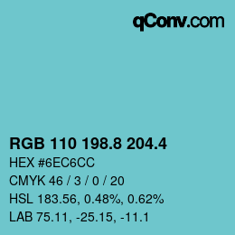 カラーコード: RGB 110 198.8 204.4 | qconv.com