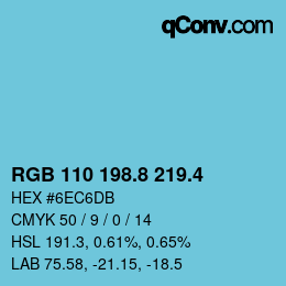 カラーコード: RGB 110 198.8 219.4 | qconv.com