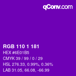 カラーコード: RGB 110 1 181 | qconv.com