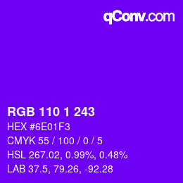 Color code: RGB 110 1 243 | qconv.com