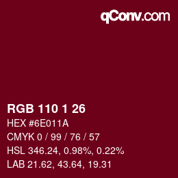 Color code: RGB 110 1 26 | qconv.com