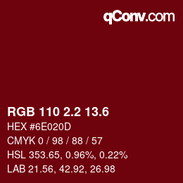 カラーコード: RGB 110 2.2 13.6 | qconv.com