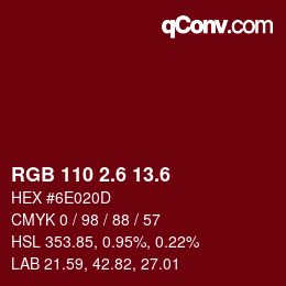 カラーコード: RGB 110 2.6 13.6 | qconv.com