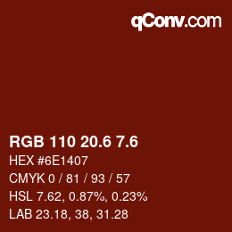カラーコード: RGB 110 20.6 7.6 | qconv.com
