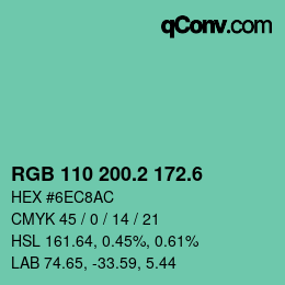 カラーコード: RGB 110 200.2 172.6 | qconv.com