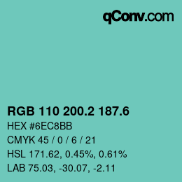 カラーコード: RGB 110 200.2 187.6 | qconv.com