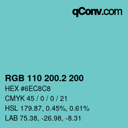 カラーコード: RGB 110 200.2 200 | qconv.com