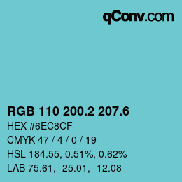 カラーコード: RGB 110 200.2 207.6 | qconv.com