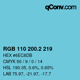 カラーコード: RGB 110 200.2 219 | qconv.com
