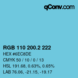 カラーコード: RGB 110 200.2 222 | qconv.com