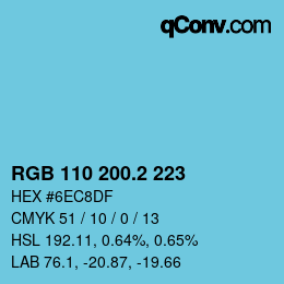 カラーコード: RGB 110 200.2 223 | qconv.com