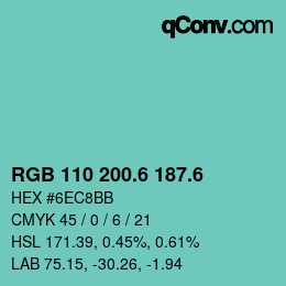 カラーコード: RGB 110 200.6 187.6 | qconv.com