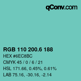 カラーコード: RGB 110 200.6 188 | qconv.com