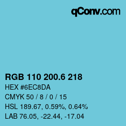 カラーコード: RGB 110 200.6 218 | qconv.com