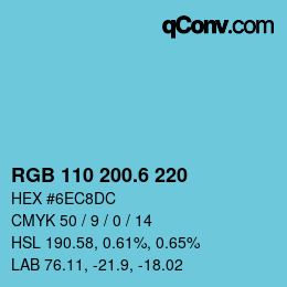 カラーコード: RGB 110 200.6 220 | qconv.com