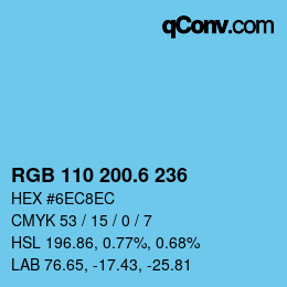 カラーコード: RGB 110 200.6 236 | qconv.com