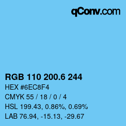 カラーコード: RGB 110 200.6 244 | qconv.com