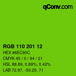 Color code: RGB 110 201 12 | qconv.com