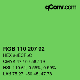 カラーコード: RGB 110 207 92 | qconv.com