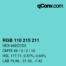 Color code: RGB 110 215 211 | qconv.com