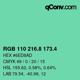 カラーコード: RGB 110 216.8 173.4 | qconv.com