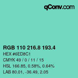 カラーコード: RGB 110 216.8 193.4 | qconv.com