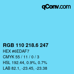 カラーコード: RGB 110 218.6 247 | qconv.com
