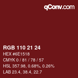 Color code: RGB 110 21 24 | qconv.com