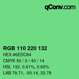 カラーコード: RGB 110 220 132 | qconv.com