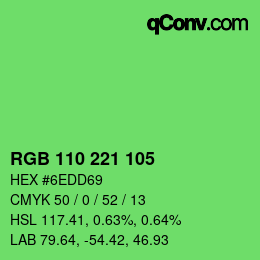 Color code: RGB 110 221 105 | qconv.com