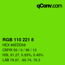 Color code: RGB 110 221 8 | qconv.com