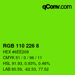 Color code: RGB 110 226 8 | qconv.com