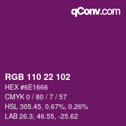 カラーコード: RGB 110 22 102 | qconv.com
