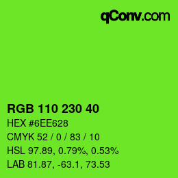 Color code: RGB 110 230 40 | qconv.com