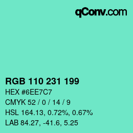 Color code: RGB 110 231 199 | qconv.com