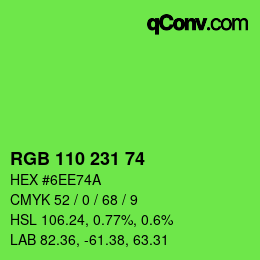 Color code: RGB 110 231 74 | qconv.com