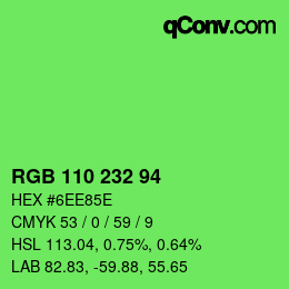 Color code: RGB 110 232 94 | qconv.com