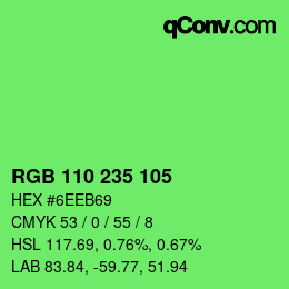 Color code: RGB 110 235 105 | qconv.com